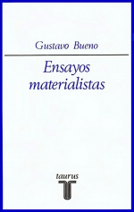 Gustavo Bueno Ensayos Materialistas.jpg